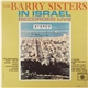 The Barry Sisters - The Barry Sisters In Israel - Recorded Live